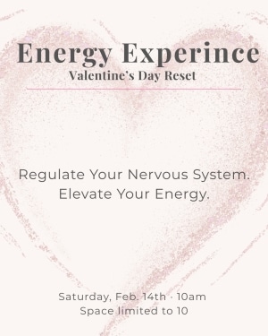 Valentine's Day Energy Reset